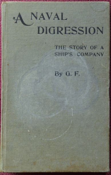 A Naval Digression : The Story of a Ship's Company