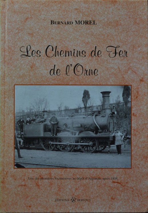Les chemins de fer de l'Orne