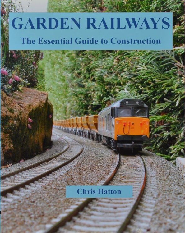 Garden Railways : The Essential Guide to Construction