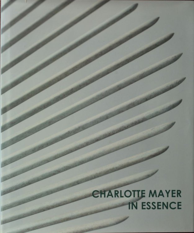 In Essence: Charlotte Mayer (signed copy)