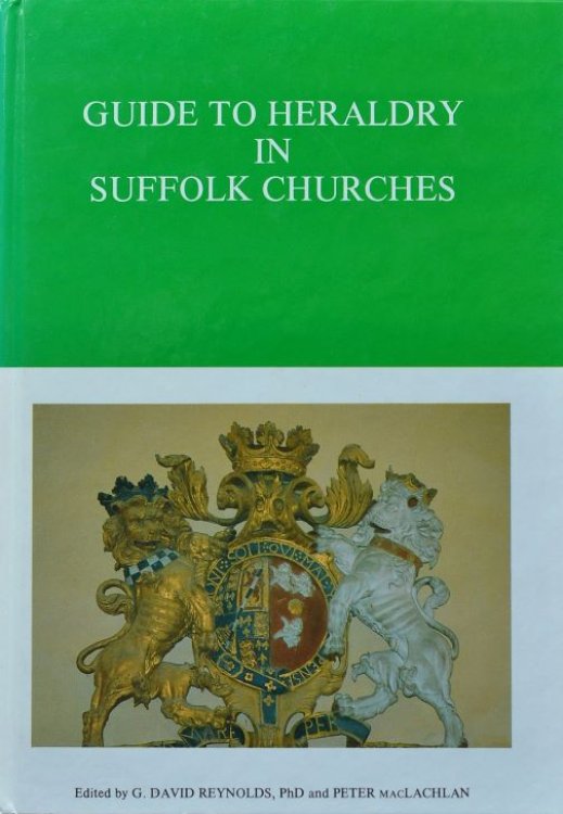 Guide to Heraldry in Suffolk Churches