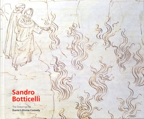Sandro Botticelli : The Drawings for Dante's 