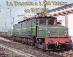 La Traccion a 1.500 voltios en RENFE