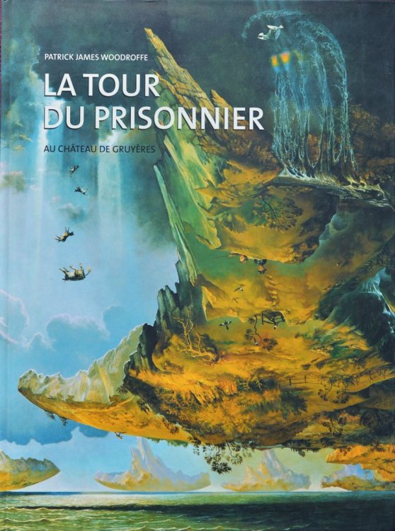 La Tour du Prisonnier au Chateau de Gruyeres