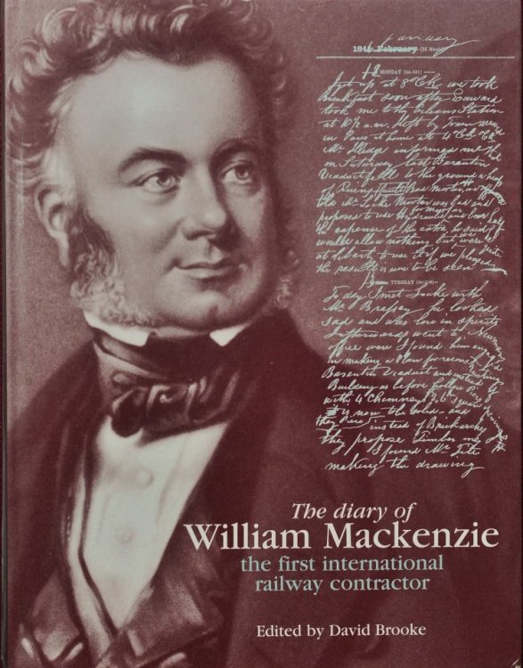 The Diary of William Mackenzie : The first International Railway Contractor