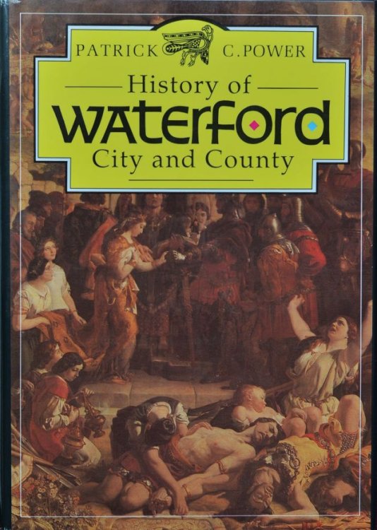 History of Waterford City and County