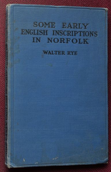 Some Early English Inscriptions in Norfolk before 1600