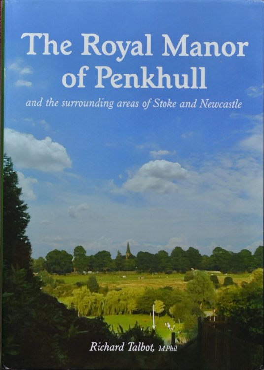 The Royal Manor of Penkhull