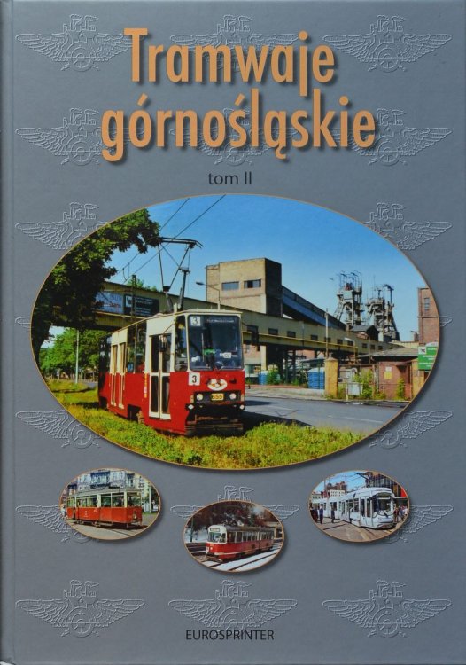 Tramwaje grnoslaskie tom II