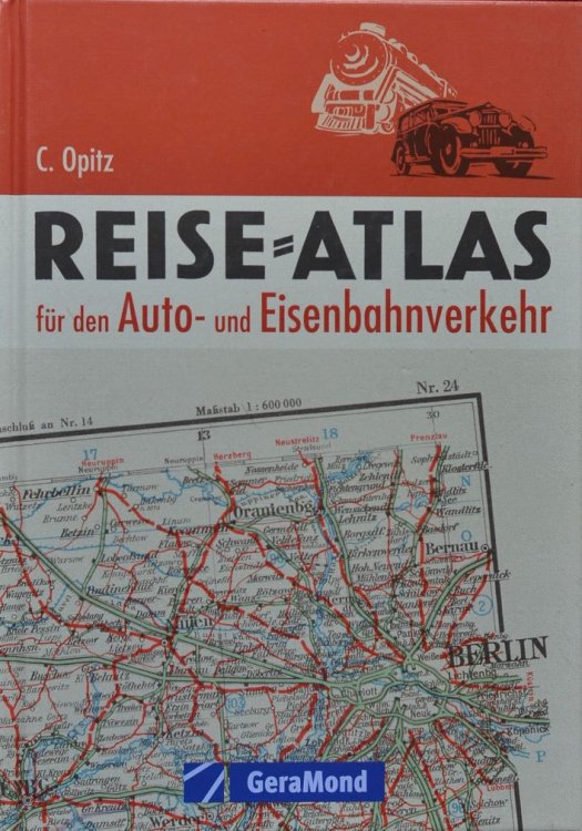 Reise-Atlas fr den Auto- und Eisenbahnverkehr
