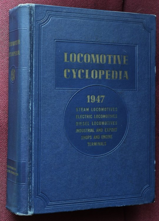 Locomotive Cyclopedia of American Practice : 1947