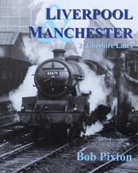 Liverpool & Manchester Part 2 : Cheshire Lines