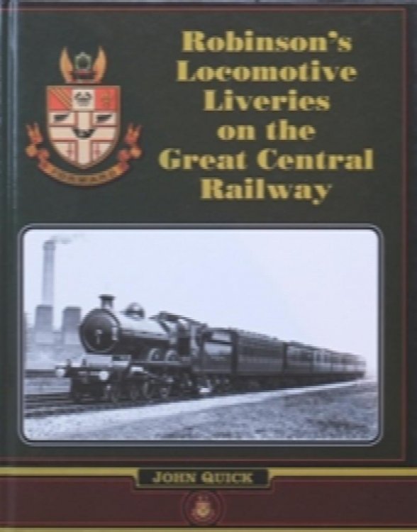 Robinson's Locomotive Liveries on the Great Central Railway