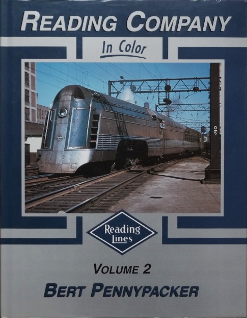 Reading Company In Color Volume 2