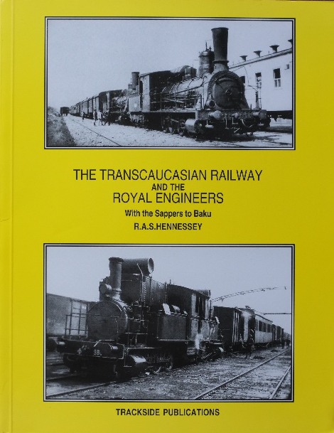 The Transcaucasian Railway and the Royal Engineers