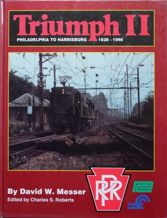 Triumph II : Philadelphia to Harrisburg 1828-1998