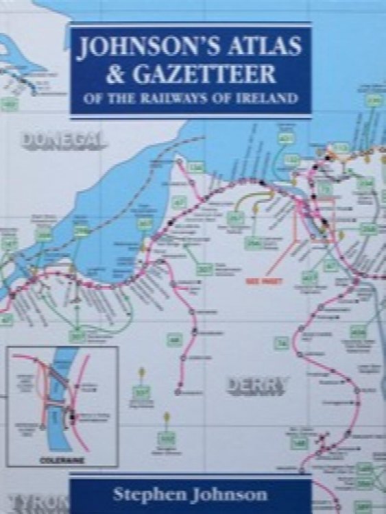 Johnson's Atlas and Gazetteer of the Railways of Ireland