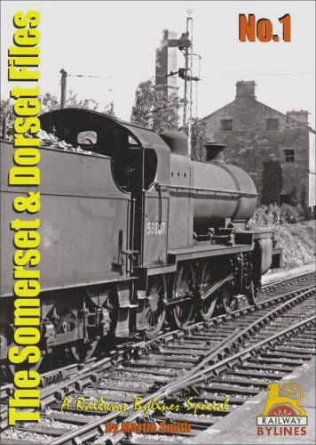 The Somerset & Dorset Files No.1