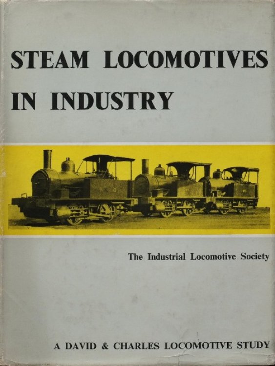 STEAM LOCOMOTIVES IN INDUSTRY