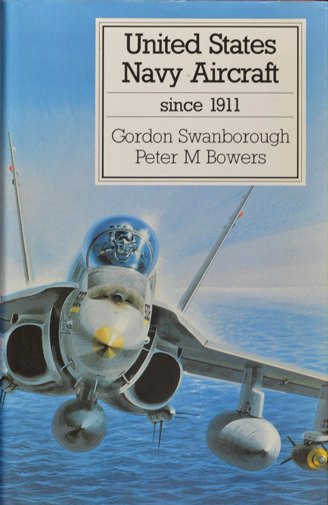 United States Navy Aircraft Since 1911