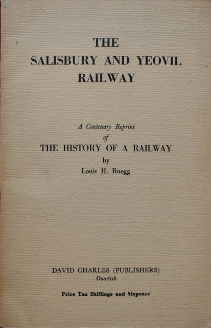 THE SALISBURY AND YEOVIL RAILWAY