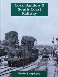 The Cork, Bandon and South Coast Railway