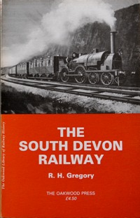 THE SOUTH DEVON RAILWAY