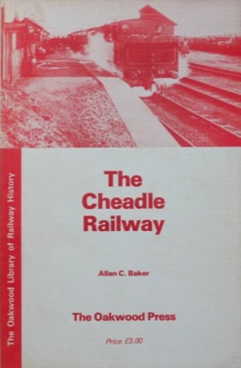 THE CHEADLE RAILWAY