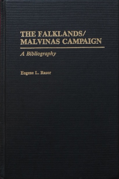 The Falklands / Malvinas Campaign : A Bibliography