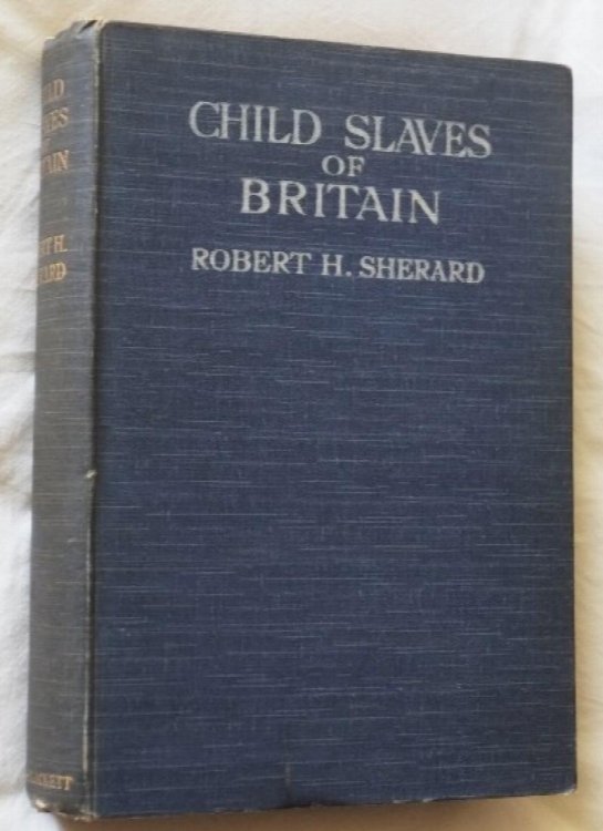 The Child-Slaves of Britain