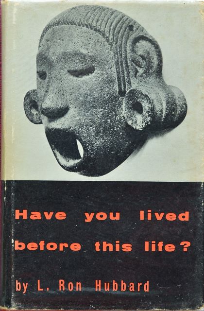 Have You Lived Before This Life