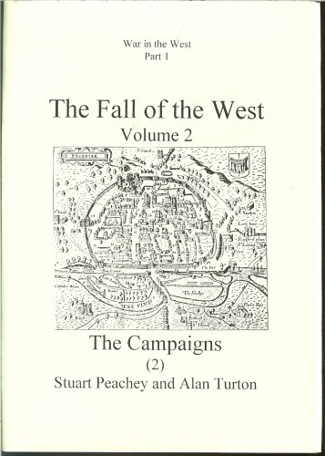 THE FALL OF THE WEST VOL. 2 THE CAMPAIGNS (2)