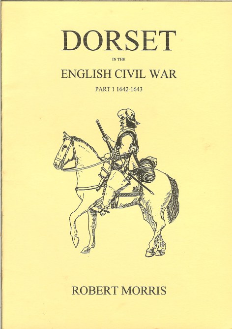 DORSET IN THE ENGLISH CIVIL WAR 1642-1643