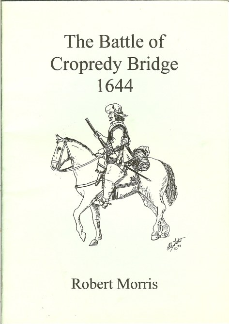 THE BATTLE OF CROPREDY BRIDGE 1644