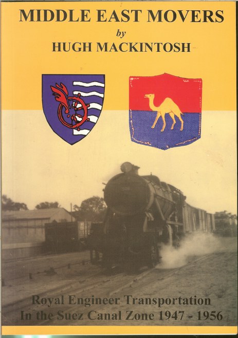 MIDDLE EAST MOVERS: ROYAL ENGINEER TRANSPORTATION IN THE SUEZ CANAL ZONE 1947-1956