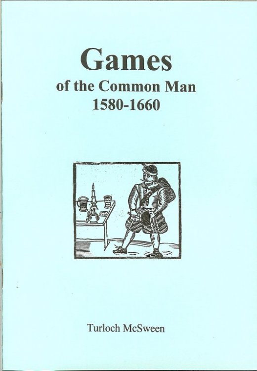 GAMES OF THE COMMON MAN 1580-1660