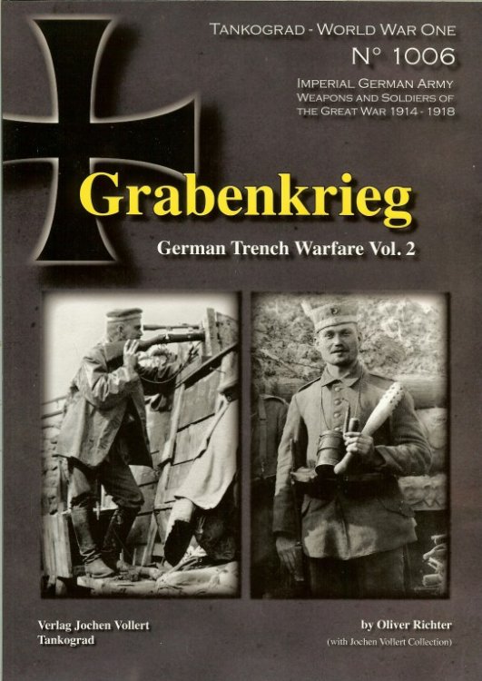 GRABENKRIEG : GERMAN TRENCH WARFARE VOL.2