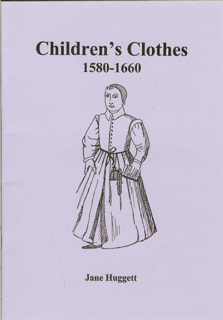 CHILDREN'S CLOTHES 1580-1660