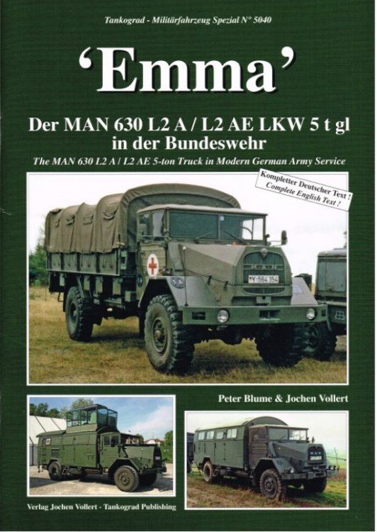 EMMA : THE MAN 630 L2 A / L2 AE 5-TON TRUCK IN MODERN GERMAN ARMY SERVICE
