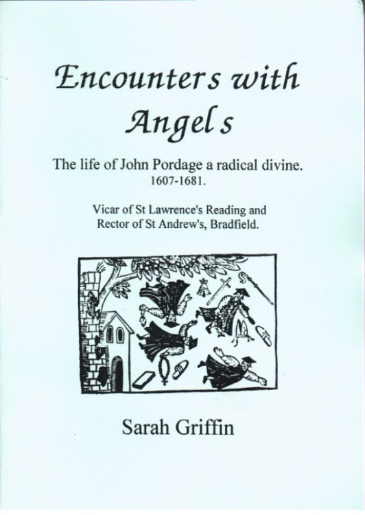 ENCOUNTERS WITH ANGELS : THE LIFE OF JOHN PORDAGE A RADICAL DIVINE 1607-1681
