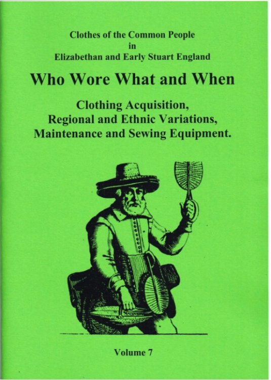 CLOTHES OF THE COMMON PEOPLE VOLUME 7: WHO WORE WHAT AND WHEN (PART 1)