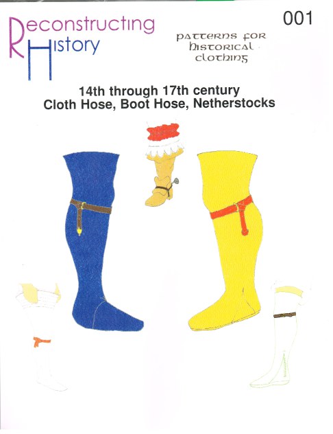 RH001: 14TH THROUGH 17TH CENTURY CLOTH HOSE, BOOT HOSE, NETHERSTOCKS