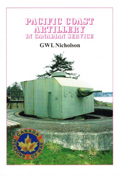 PACIFIC COAST ARTILLERY IN CANADIAN SERVICE