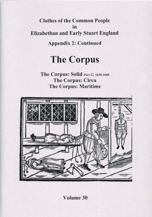 CLOTHES OF THE COMMON PEOPLE VOLUME 30: APPENDIX 2 CONTINUED THE CORPUS