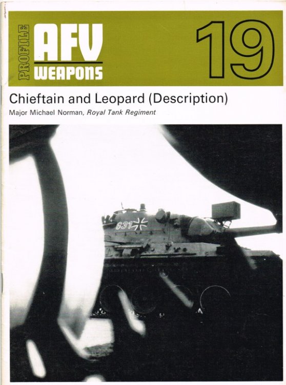 PROFILE AFV 19: CHIEFTAIN AND LEOPARD (DESCRIPTION)