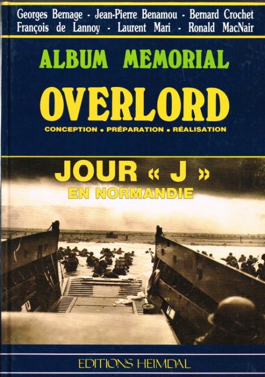 ALBUM MEMORIAL: OVERLORD - CONCEPTION, PREPARATION, REALISATION