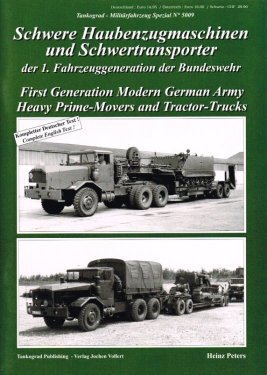 FIRST GENERATION MODERN GERMAN ARMY HEAVY PRIME-MOVERS AND TRACTOR-TRUCKS
