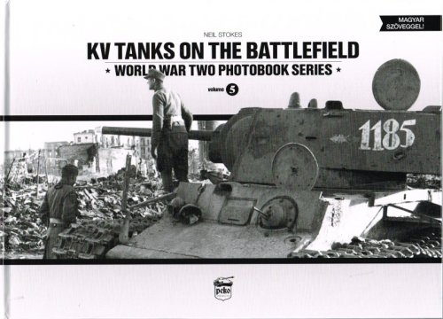 KV TANKS ON THE BATTLEFIELD
