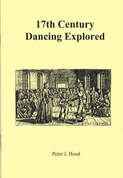 17TH CENTURY DANCING EXPLORED