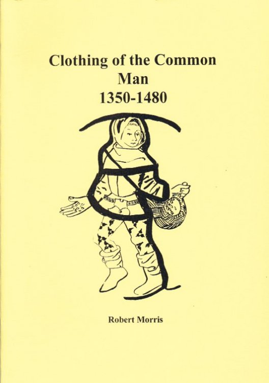 Image for CLOTHING OF THE COMMON MAN 1350-1480 CLOTHING OF THE COMMON MAN 1350-1480